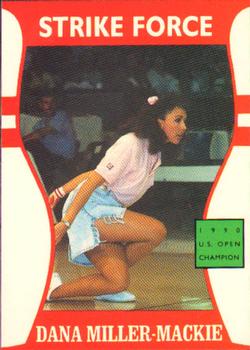 1991 Little Sun Ladies Pro Bowling Tour Strike Force #37 Dana Miller-Mackie Front